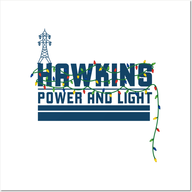 Hawkins Power and Light Wall Art by MindsparkCreative